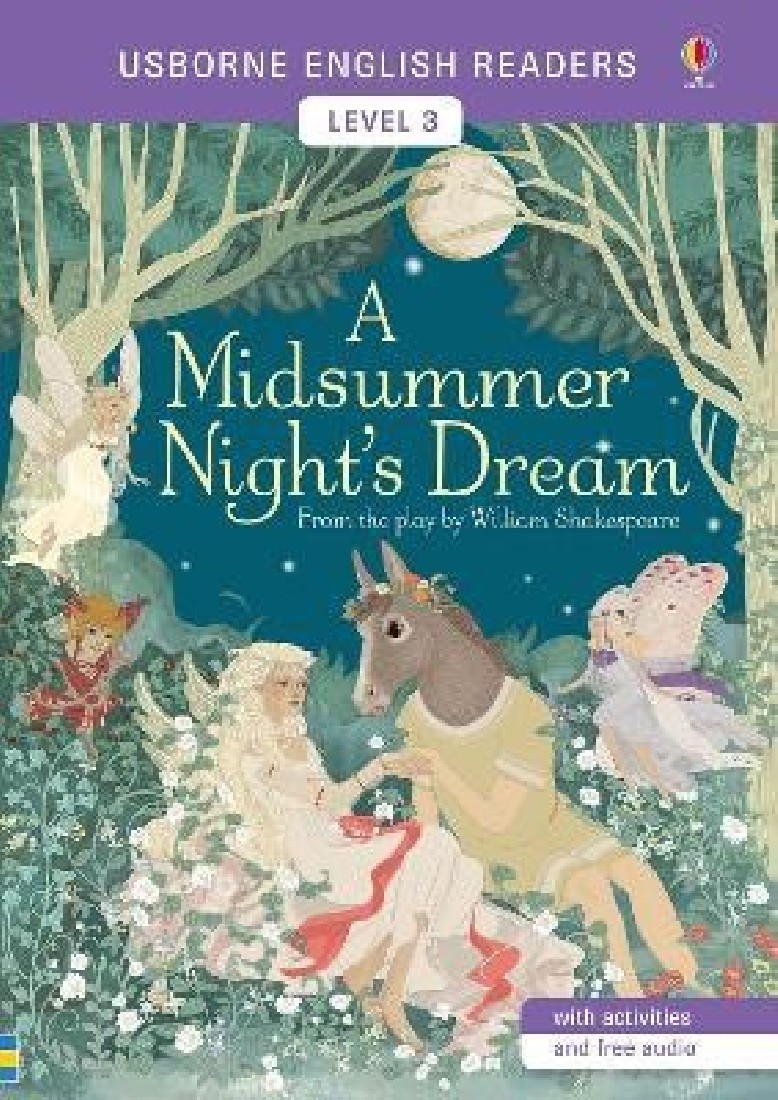 USBORNE ENGLISH READERS  3: A MIDSUMMER NIGHTS DREAM